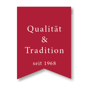 Qualität und Tradition